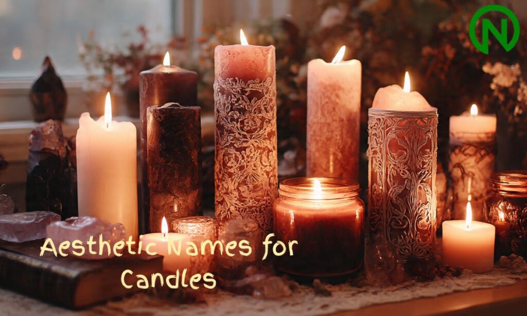 Aesthetic Names for Candles