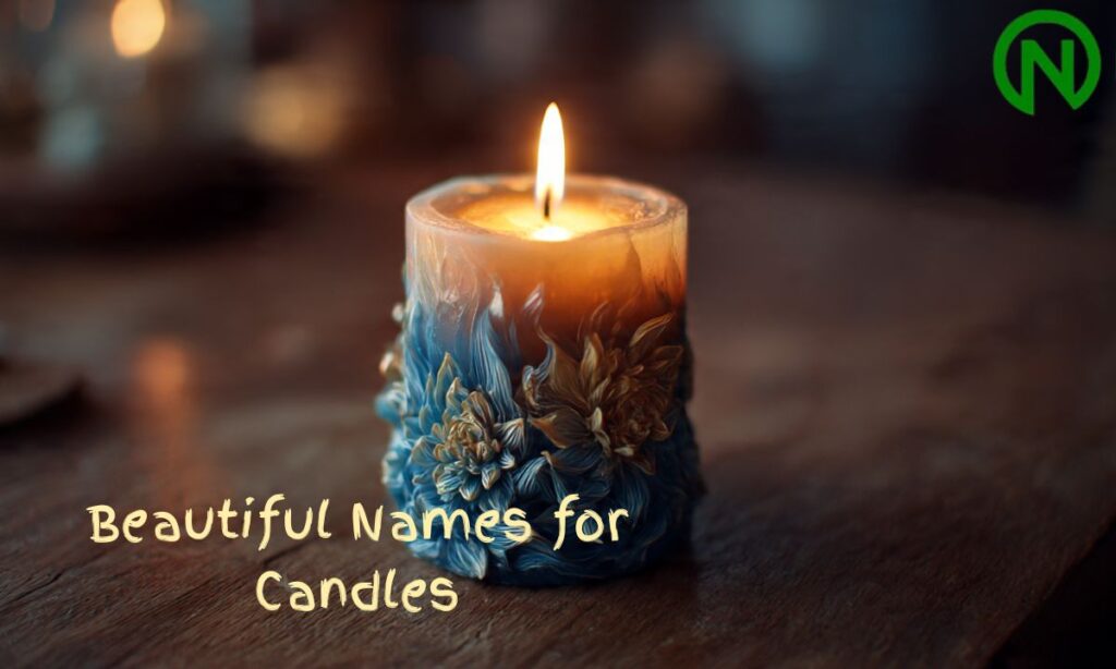 Beautiful Names for Candles