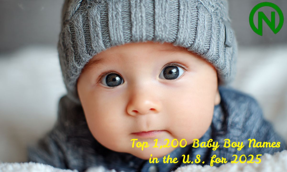 Top 1,200 Baby Boy Names in the U.S. for 2025