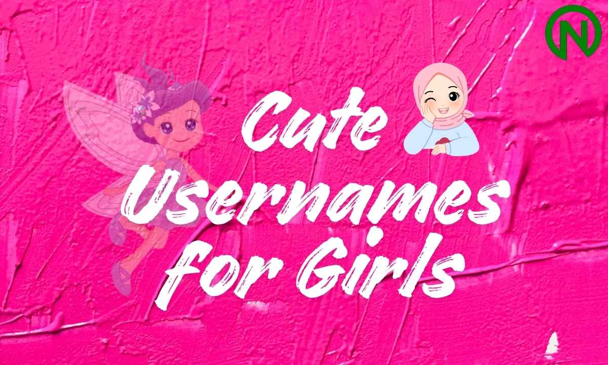 Usernames for Girls