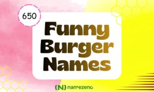 Funny Burger Names