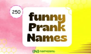 funny Prank Names