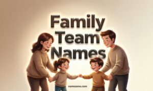Family Team Names