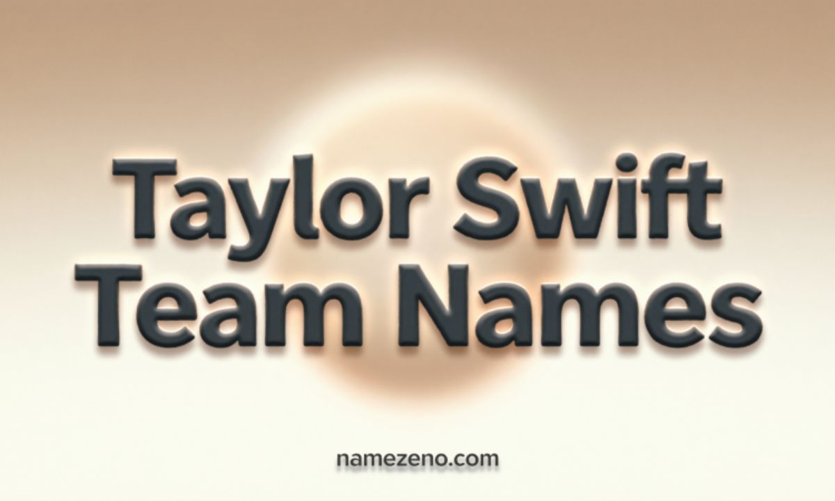 Taylor Swift Team Names