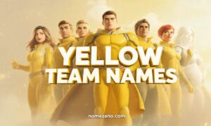 Yellow Team Names