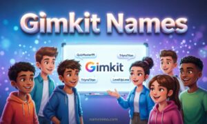 Gimkit Names
